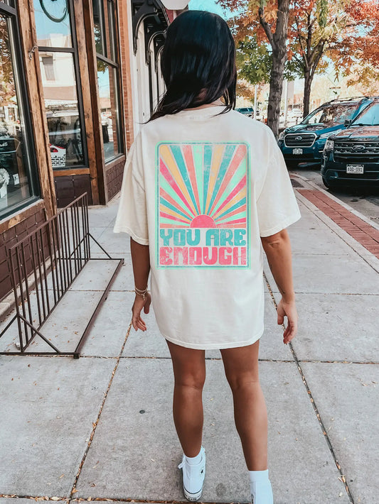 You Are Enough Sunset Tee